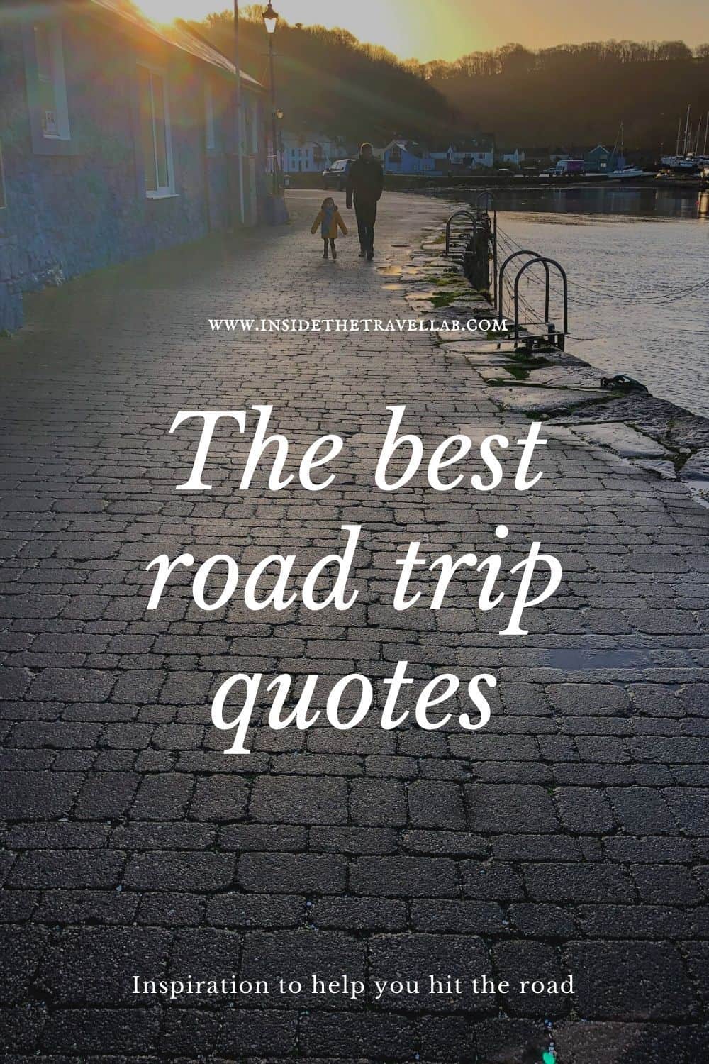 The best road trip quotes pinterest image