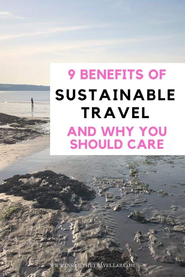 9 Benefits of Sustainable Tourism