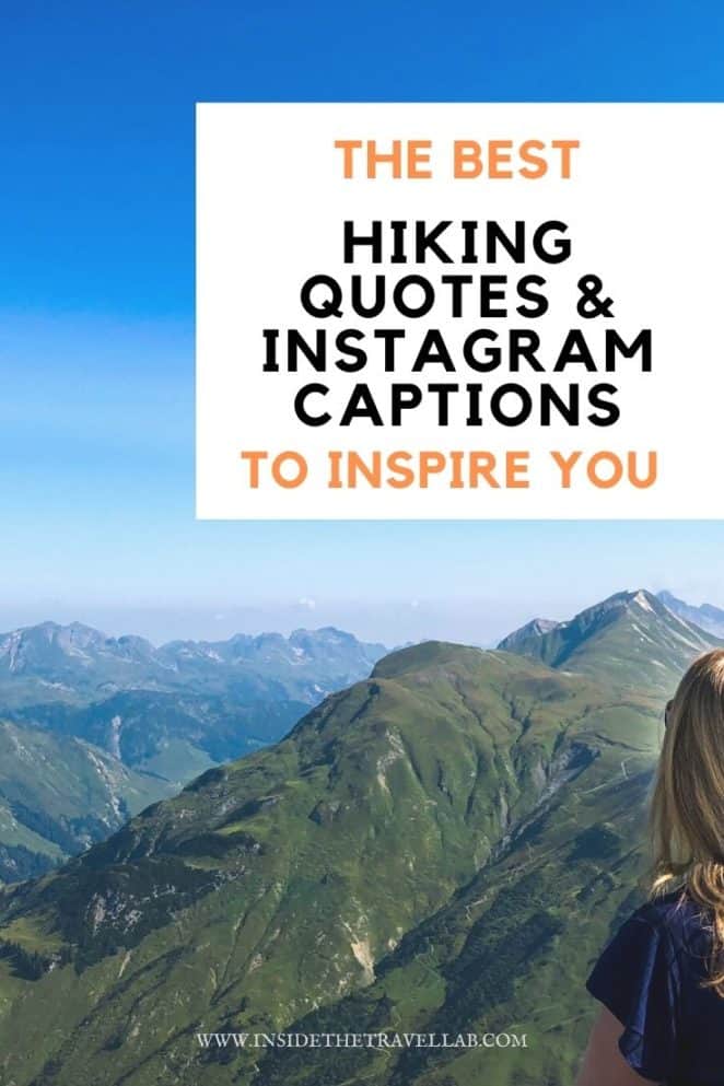 The Best Hiking Quotes and Instagram Captions to Love the Great Outdoors